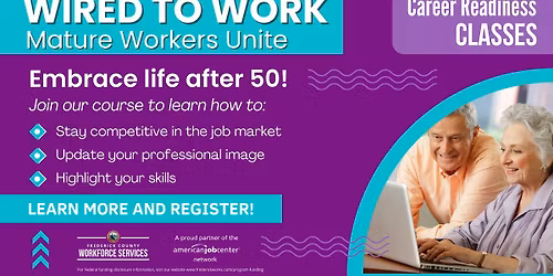 Wired to Work: Mature Workers Unite