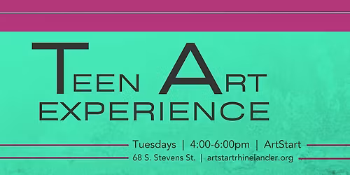 Teen Art Experience
