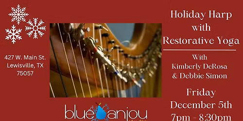 Holiday Harp with Restorative Yoga