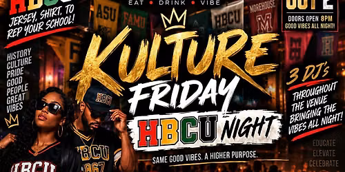 Kulture Friday: HBCU Night
