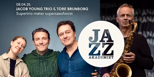 Jacob Young Trio & Tore Brunborg \/\/ JazzAkademiet \/\/ Oslo Konserthus