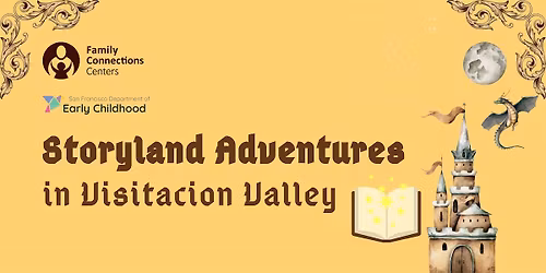 Visitacion Valley: Storyland Adventures