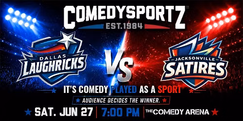 ComedySportz: Dallas Laughricks VS Jacksonville Satires