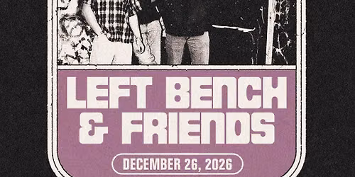 Left Bench & Friends at The 8x10