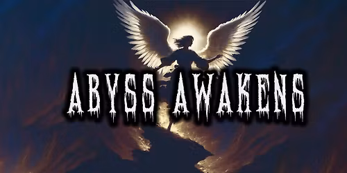 Abyss Awakens: Session 16