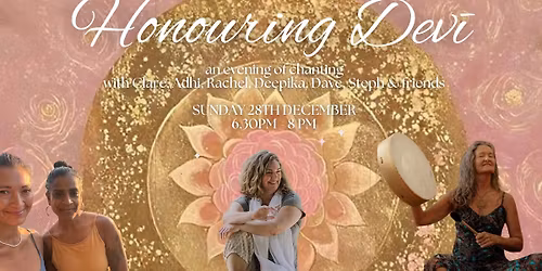 Honouring Devi - Devotional Chanting