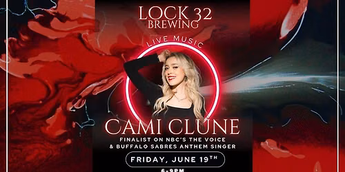 CAMI CLUNE LIVE at LOCK 32!
