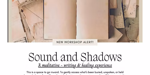 Sound & Shadows