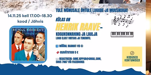 Virtsust Tenerifeni \u2013 lood ja laulud Henrik Raavega