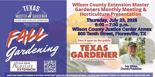 WCEMG July Monthly Meeting & Horticulture Presentation