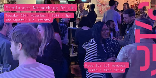 Bristol Creative Industries Freelancer Networking Drinks - November