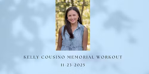 Kelly Cousino Memorial Workout
