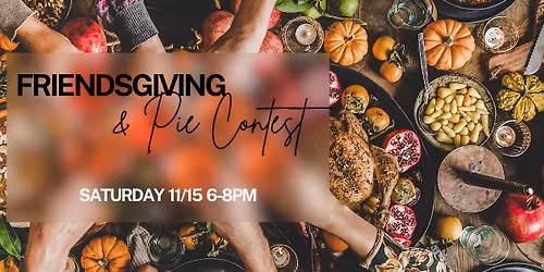 Thrive Marriage Ministry: Friendsgiving