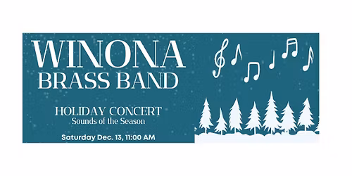 Winona Brass Band Holiday Concert - Sounds of the Season