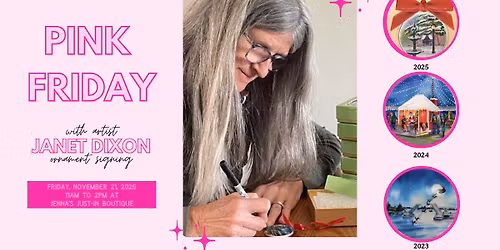 Pink Friday Ornament signing with Janet Dixon