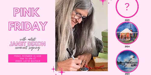 Pink Friday Ornament signing with Janet Dixon