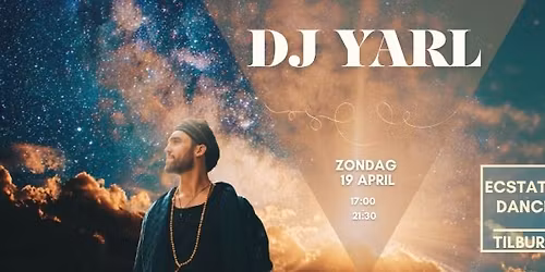 ECSTATIC DANCE TILBURG | DJ YARL | 19 APRIL 2026