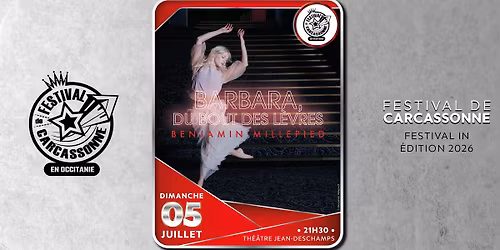Barbara, du bout des l\u00e8vres - Chor\u00e9graphie Benjamin Millepied - Festival de Carcassonne 2026