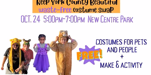 Keep York County Beautiful Waste-Free Costume Swap\/Giveaway