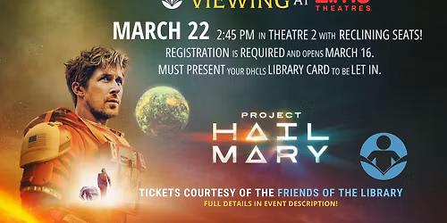 Movie Viewing @ AMC6 with the Library: Project Hail Mary