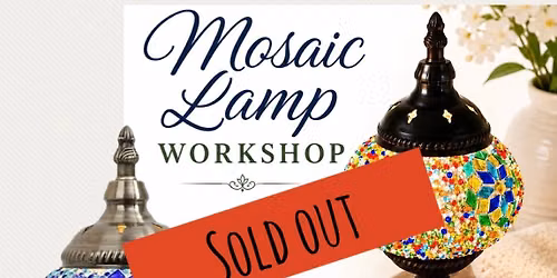 Mosaic Lamp Workshop 