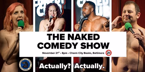 The Naked Comedy Show: Best Baltimore Comedy Show without Pants