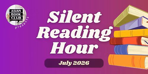 Silent Reading Hour: July 2026