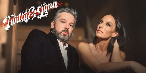 Twitty and Lynn: A Salute to Conway & Loretta presented by MePop, LLC \/ Anjoli Productions