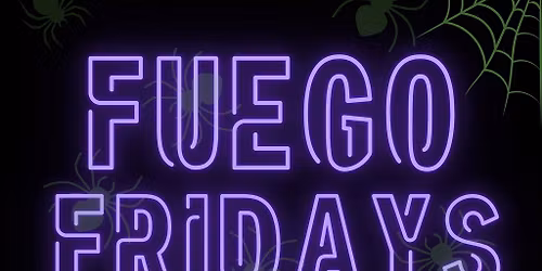 Fuego Friday - Halloween Special