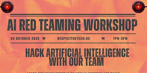 AI Red Teaming Workshop