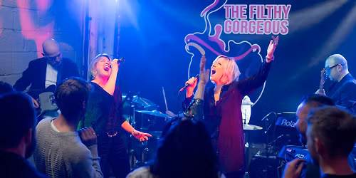 The Filthy Gorgeous Live: The hot mess express….