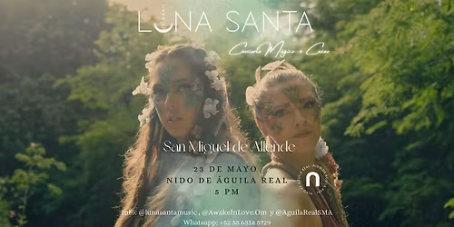Concierto M\u00e1gico + Cacao con Luna Santa en San Miguel de Allende