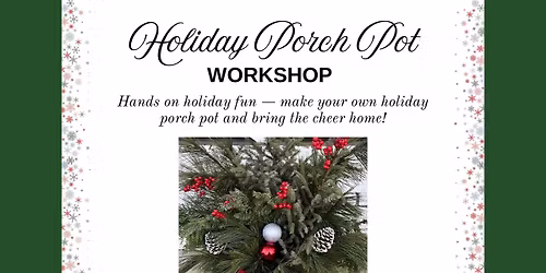 Porch Pot Workshop