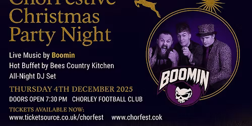 ChorFestive Christmas Party 4th Dec 25 with Boomin