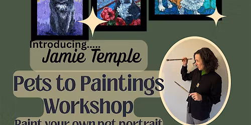 Pets to Painting Workshop
