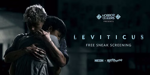 LEVITICUS - PHILADELPHIA: FREE Horror Queers Sneak Screening