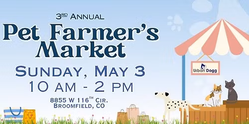 3rd Annual Pet Farmer's Market