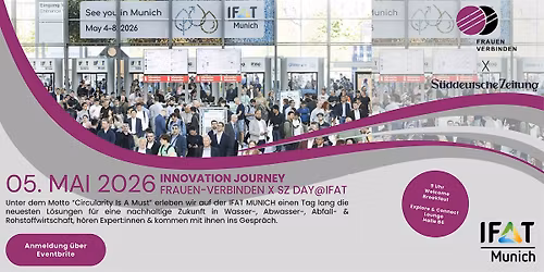 Innovation Journey: Frauen-Verbinden x SZ Day @IFAT MUNICH 2026