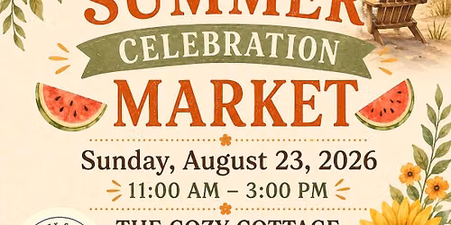 \ud83c\udf49\u2728End of Summer Celebration Market \u2728\ud83c\udf49
