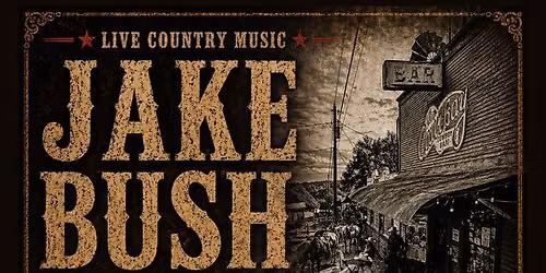 Jake Bush Live at 11th Street Cowboy Bar in Bandera, TX!!