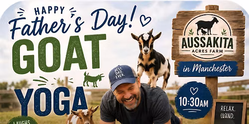 Father's Day Goat Yoga
