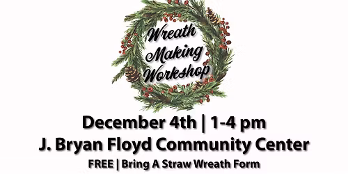 Wreath Making Workshop