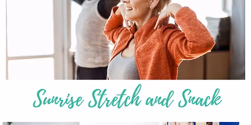 Sunrise Stretch and Snack