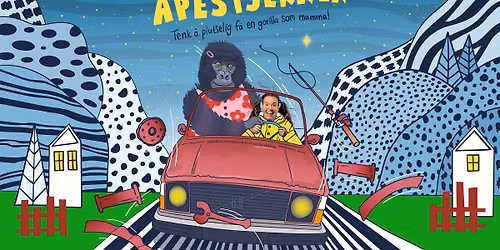 Riksteatret: Apestjernen \/\/ Maihaugsalen