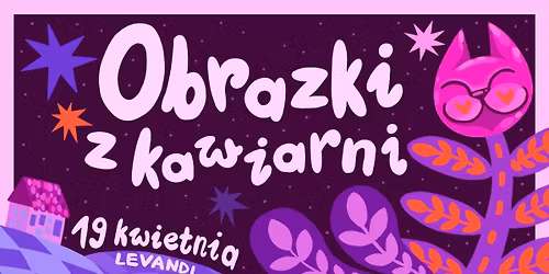 Obrazki z kawiarni - wernisa\u017c wystawy Rurz.maluje 