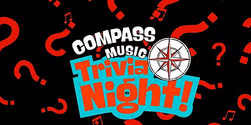 Compass Music Trivia Night