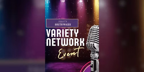 South Wales Equity Variety Network \u2013 Launch!