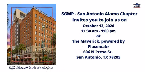 SGMP - San Antonio Alamo Chapter Education Luncheon