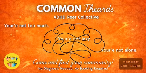 Common Threads - ADHD Peer Support Group