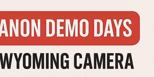 Canon Demo Days: Explore What\u2019s Next